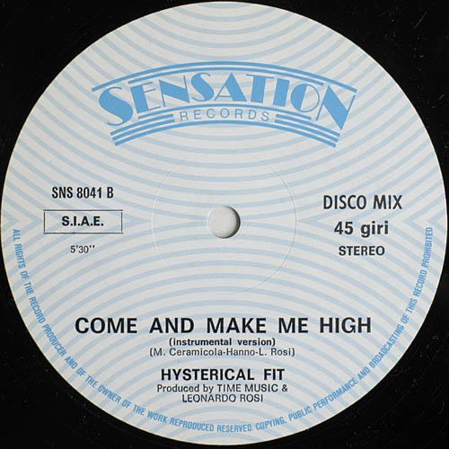 Now playing: Hysterical Fit - Come And Make Me High