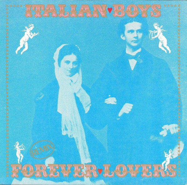 Now playing: Italian Boys - Forever Lovers (Remix)
