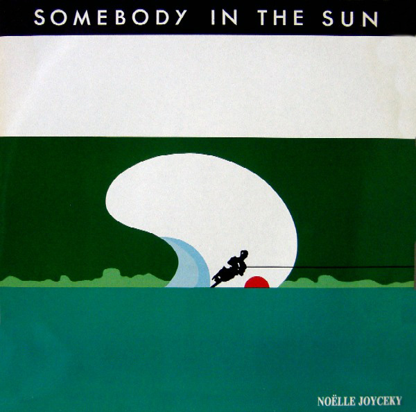 Now playing: Noelle Joyceky - Somebody In The Sun