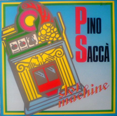 Now playing: Pino Sacca - Slot Machine